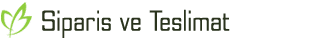 İpariş ve Teslimat